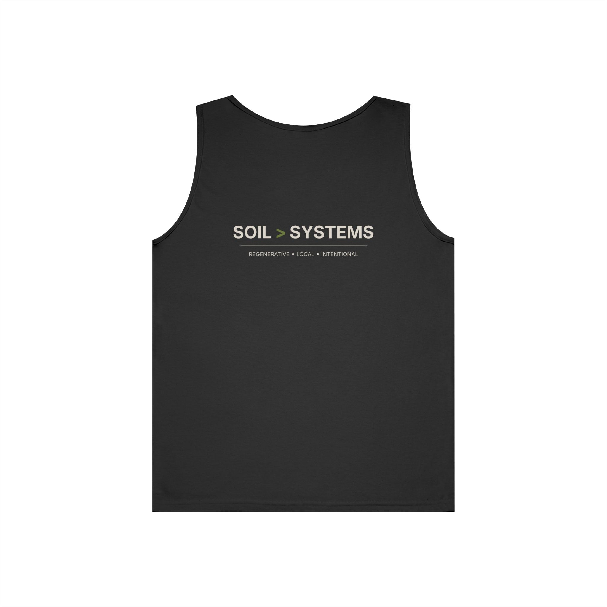 Soil > Systems Tank — "Where the Roots Grow" Organic Farming Tank Top