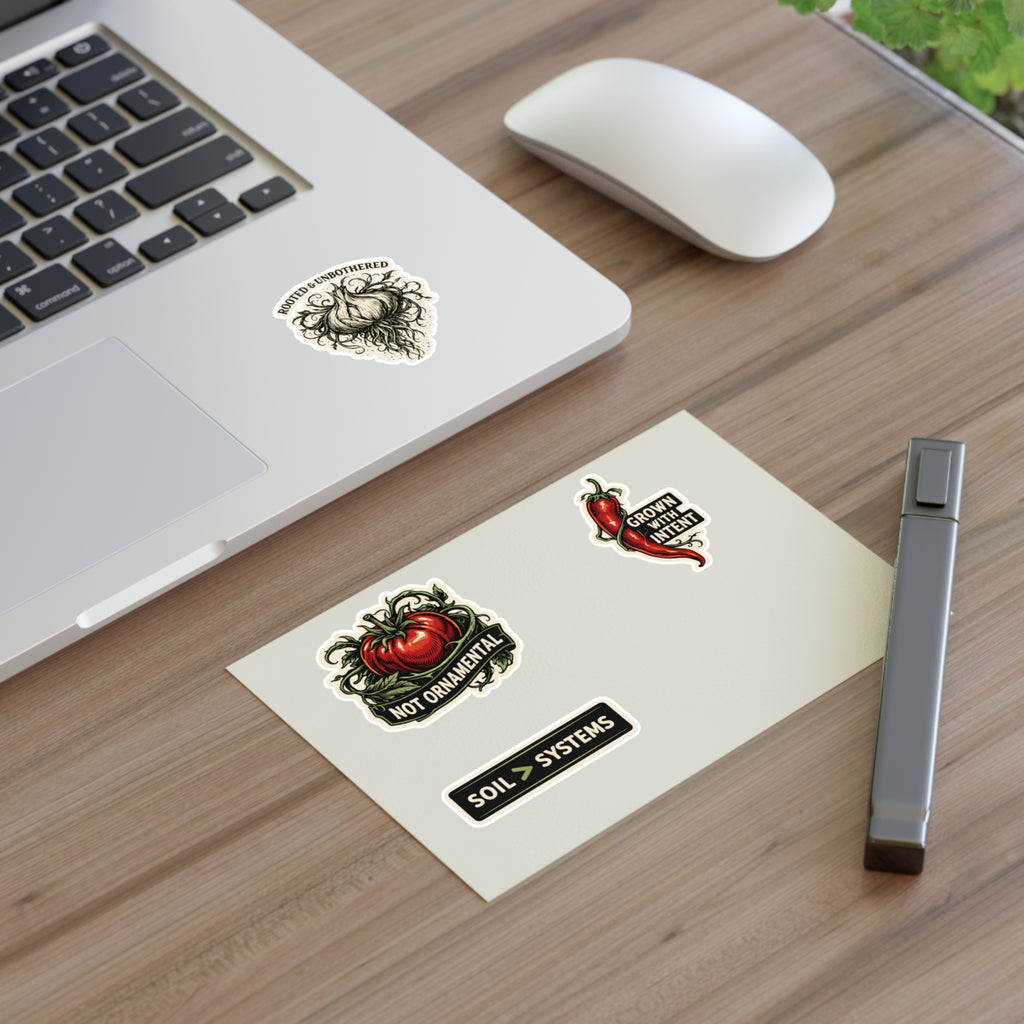 Gardener Sticker Sheet — "Not Ornamental" Tomato, "Grown With Intent" Chili & Soil > Systems