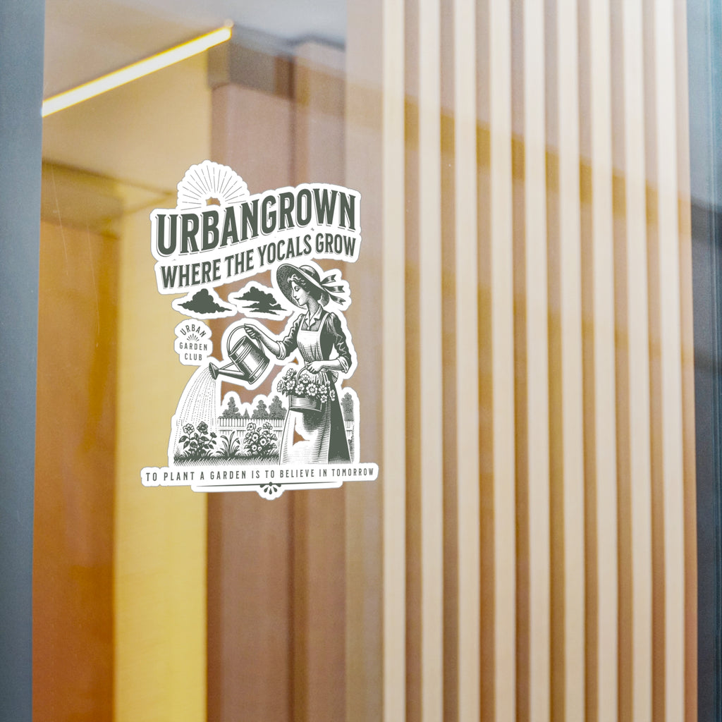 Vinyl Decal - Where The YoCals Grow - Urban Gardening and Farming