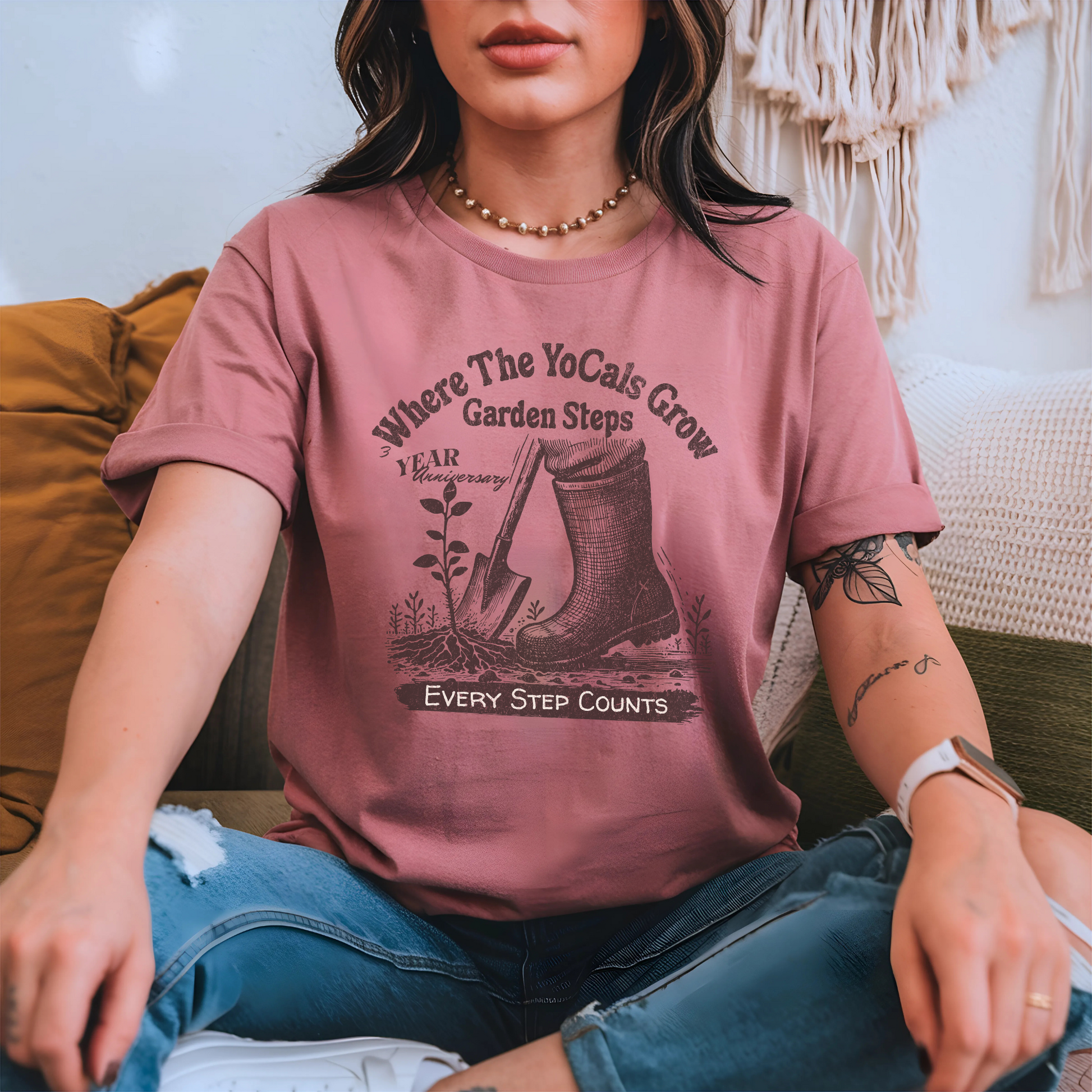 Where the YoCals Grow - Garden Steps, Every Step Counts T-shirt