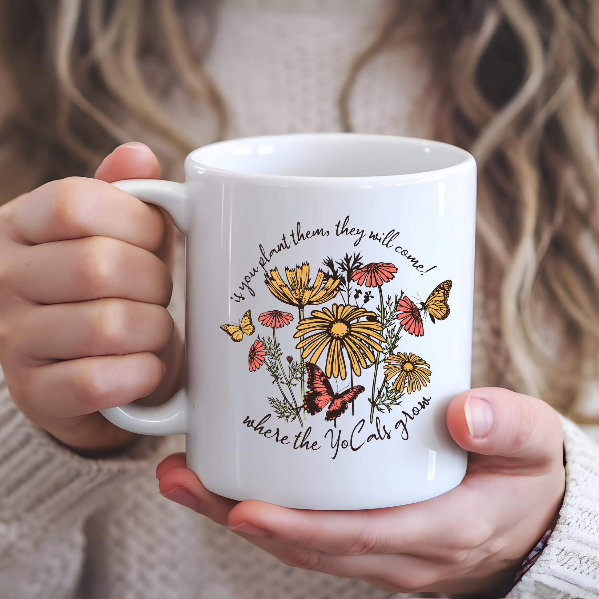 Where The YoCals Grow, Wildflowers and Butterflies Garden Mug