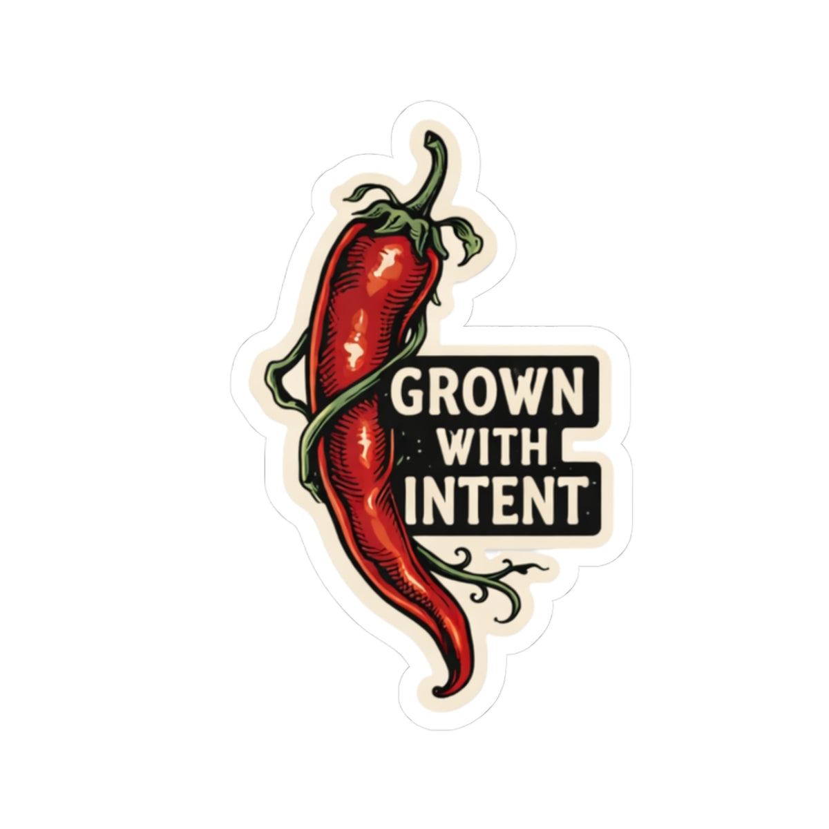 Grown With Intent Chili Pepper Kiss-Cut Sticker